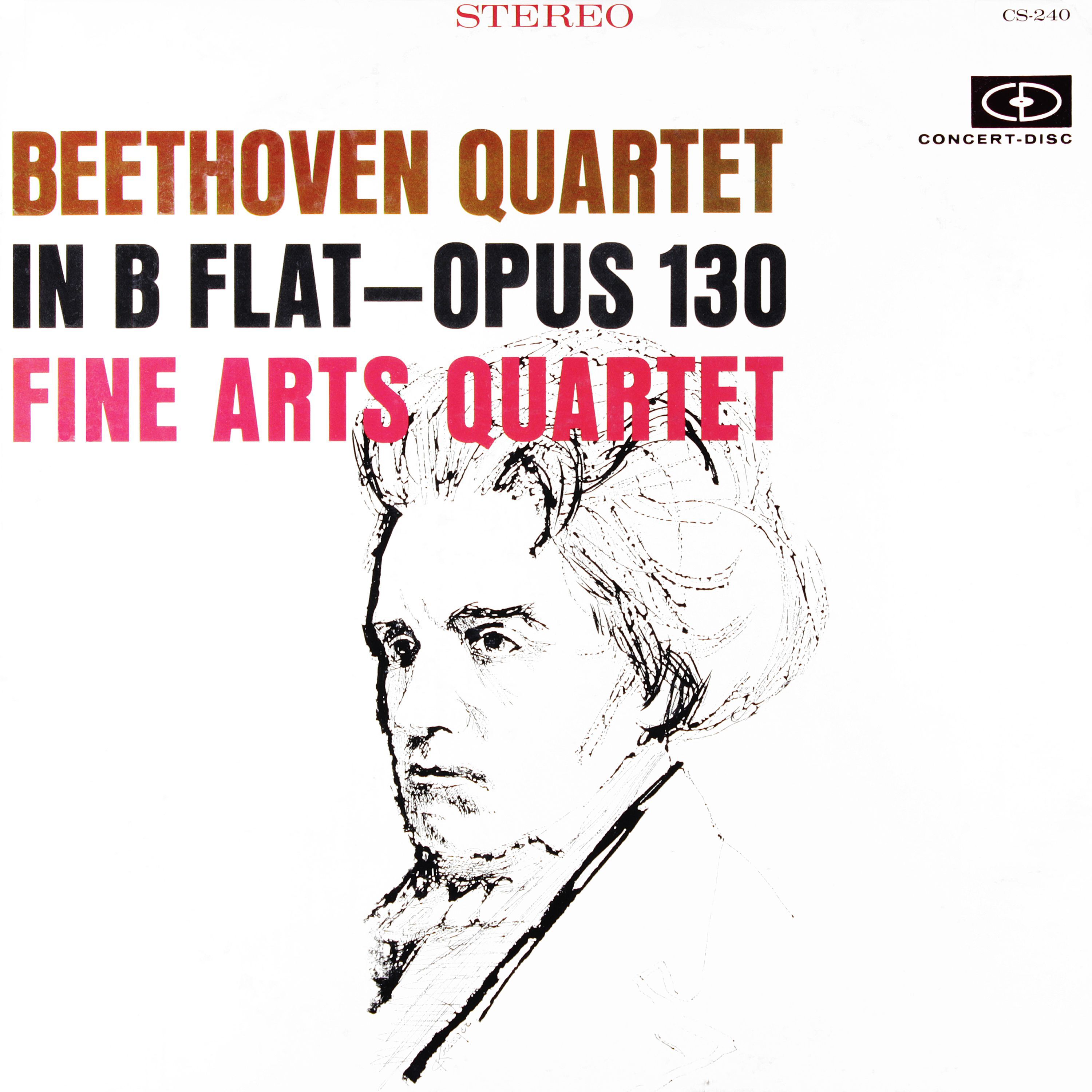 Fine Arts Quartet – Beethoven- String Quartet in B-Flat Major, Op. 130 (Remastered from the Original Concert-Disc Master Tapes)