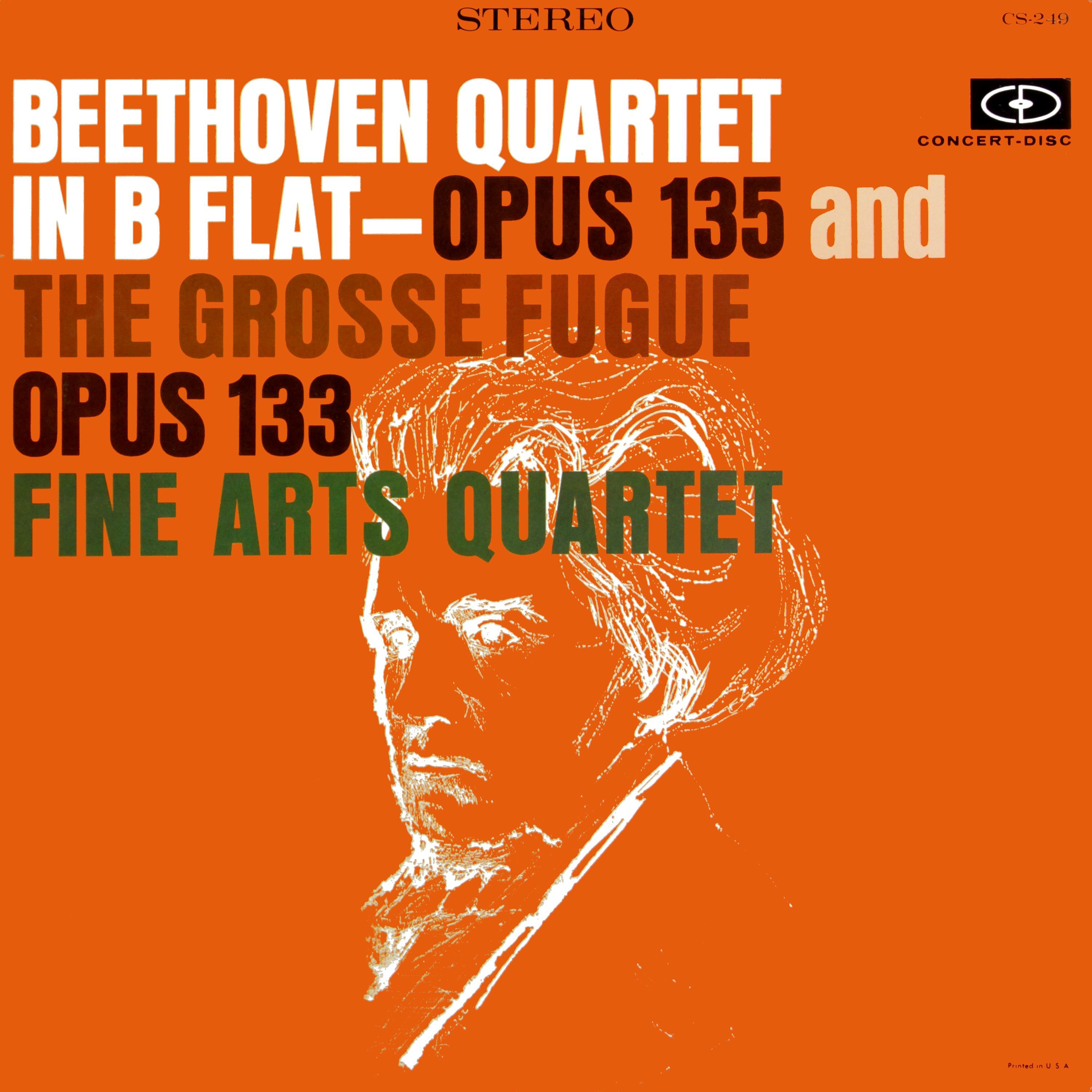 Fine Arts Quartet – Beethoven- String Quartet No. 16, Op. 135 & Grosse Fugue, Op. 133 (Remastered from the Original Concert-Disc Master Tapes)