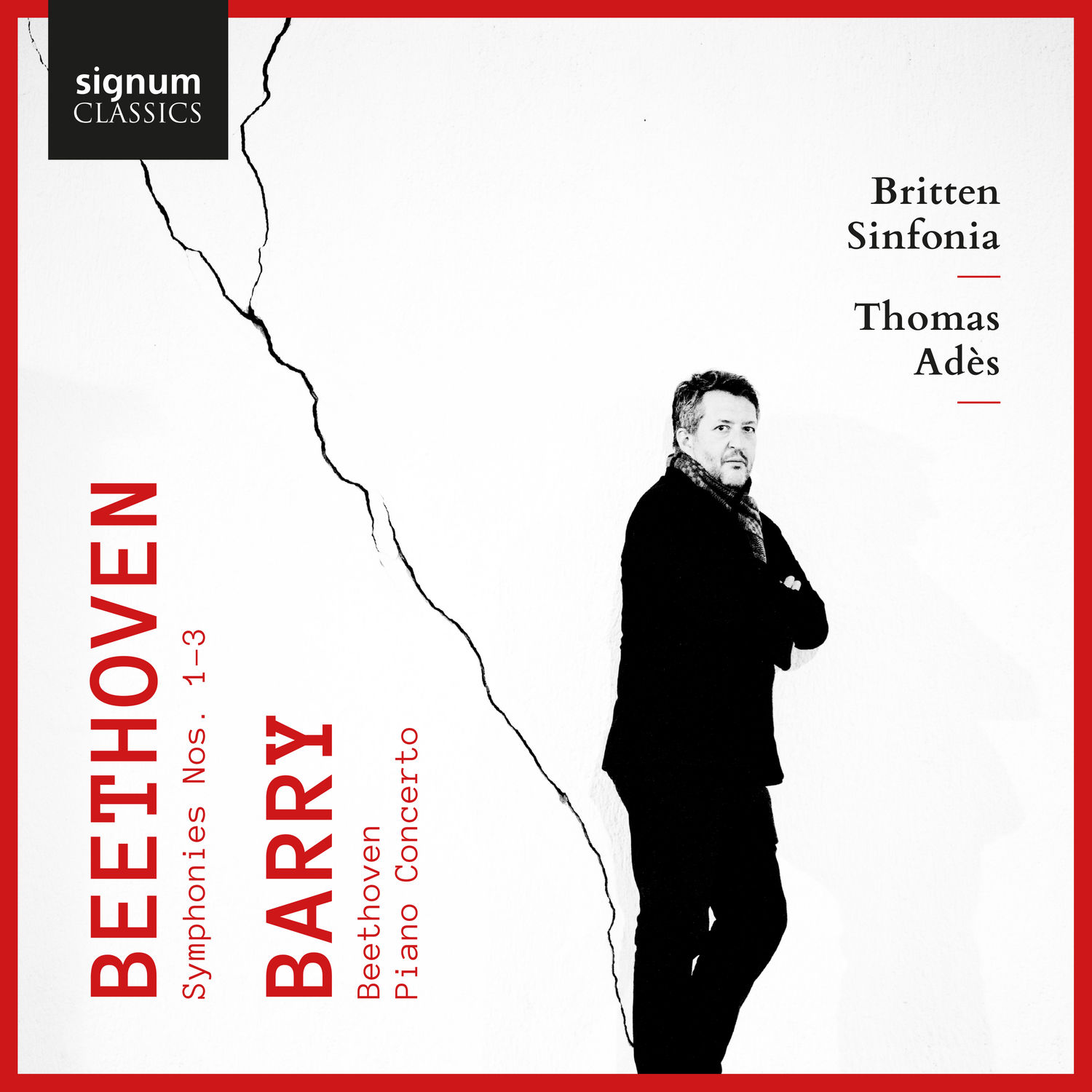 Thomas Adès – Beethoven- Symphonies 1, 2 & 3 – Barry- Beethoven & Piano Concerto