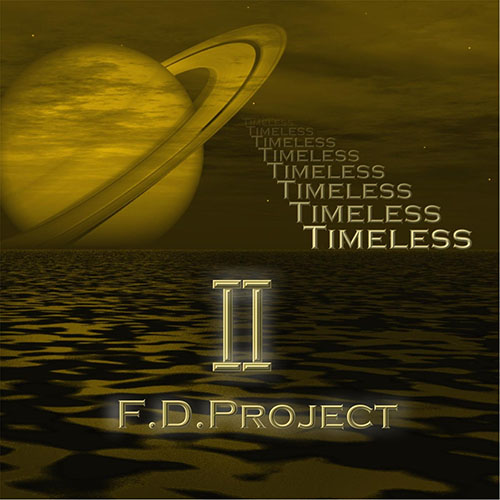 F.D.Project – 2016 – Timeless II (FLAC)