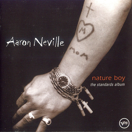 Aaron Neville – Nature Boy The Standards Album