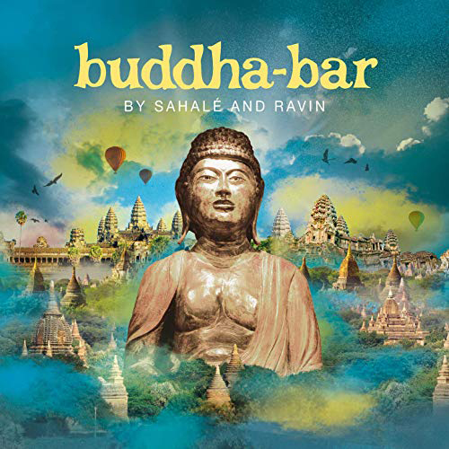 Buddha-Bar By Sahale And Ravin