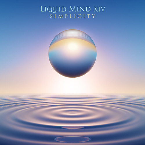 Liquid Mind – Liquid Mind XIV Simplicity