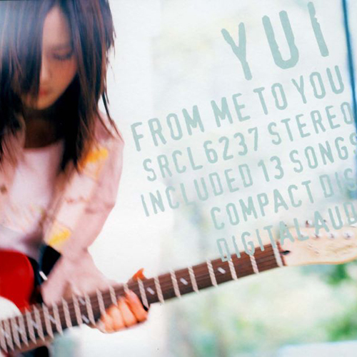 YUI-《From Me To You》