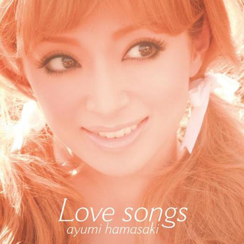 滨崎步-《Love songs》