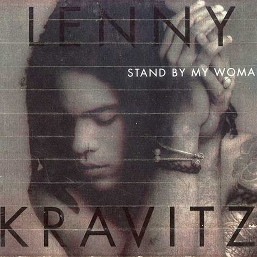 Lenny Kravitz – Stand By My Woman