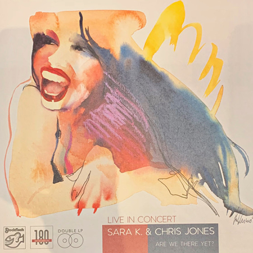 Sara K. & Chris Jones – Live In Concert