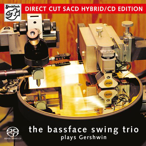 The Bassface Swing Trio – Plays Gershwin