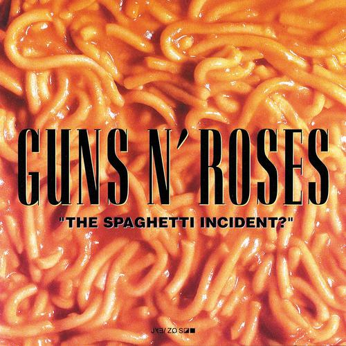 Guns N’ Roses – The Spaghetti Incident