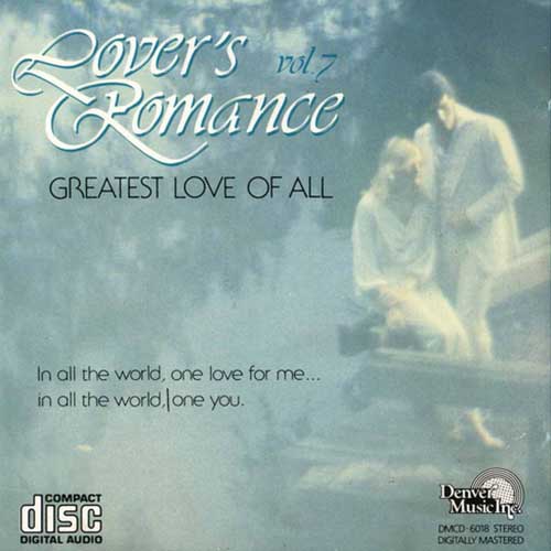 Lover’s Romance Vol.7·Greatest Love Of All