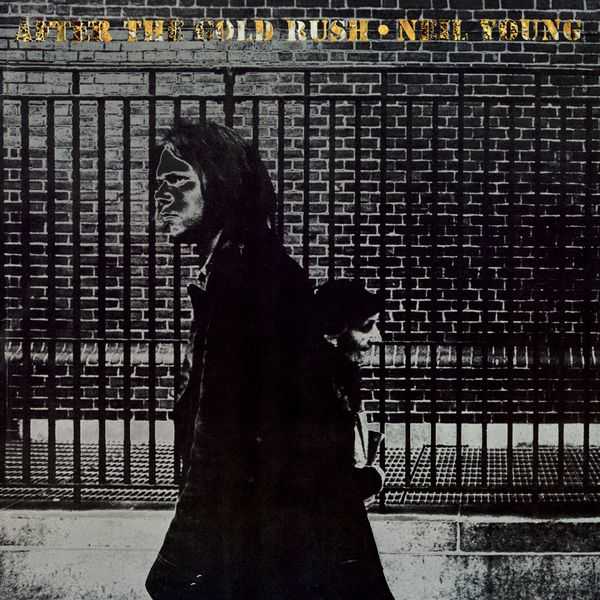 After the Gold Rush  (2009 Remaster) (1970)