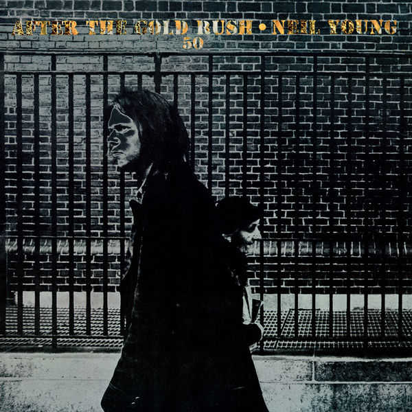 After The Gold Rush (50th Anniversary) (2020)