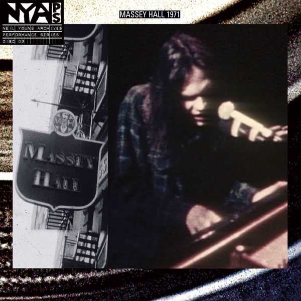 Live at Massey Hall 1971 (2007)
