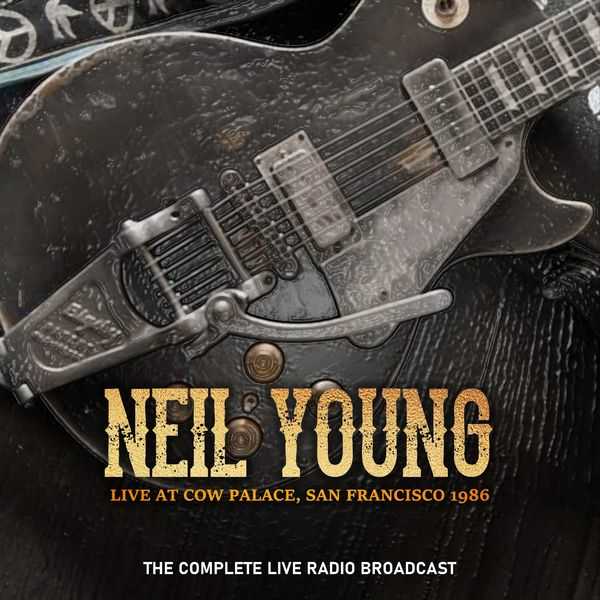 NEIL YOUNG – 1986 (Live) (2019)