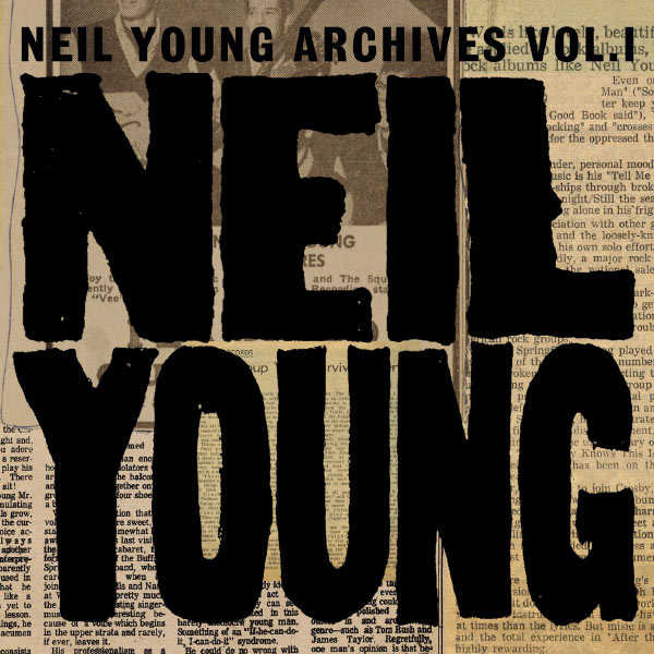 Neil Young Archives Volume I