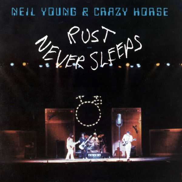 Rust Never Sleeps (2016 Remaster) (1979)