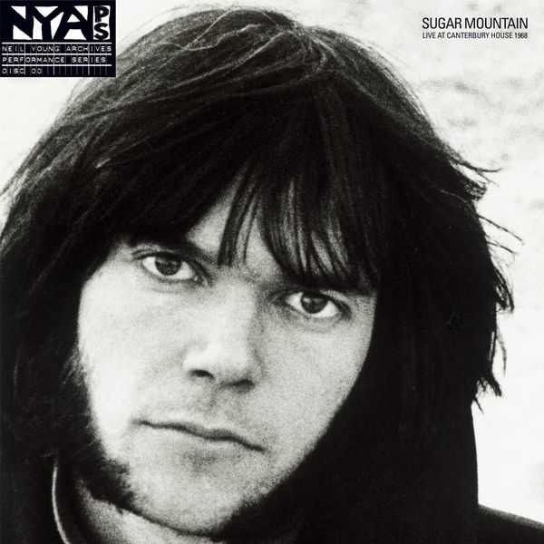 Sugar Mountain – Live at Canterbury House 1968 (2008)