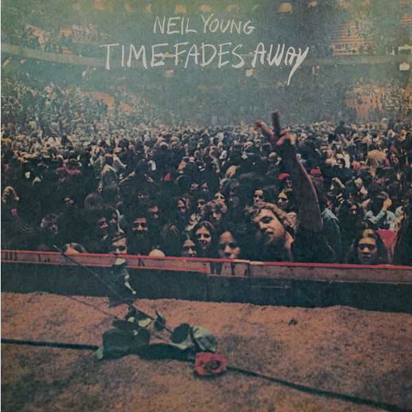 Time Fades Away (2016 Remaster) (1973)