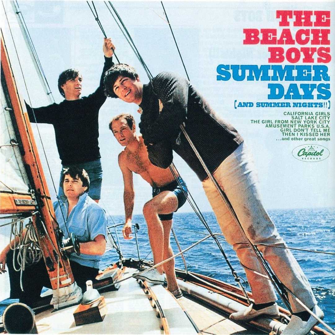 Summer Days (And Summer Nights) (Remastered) [1965]
