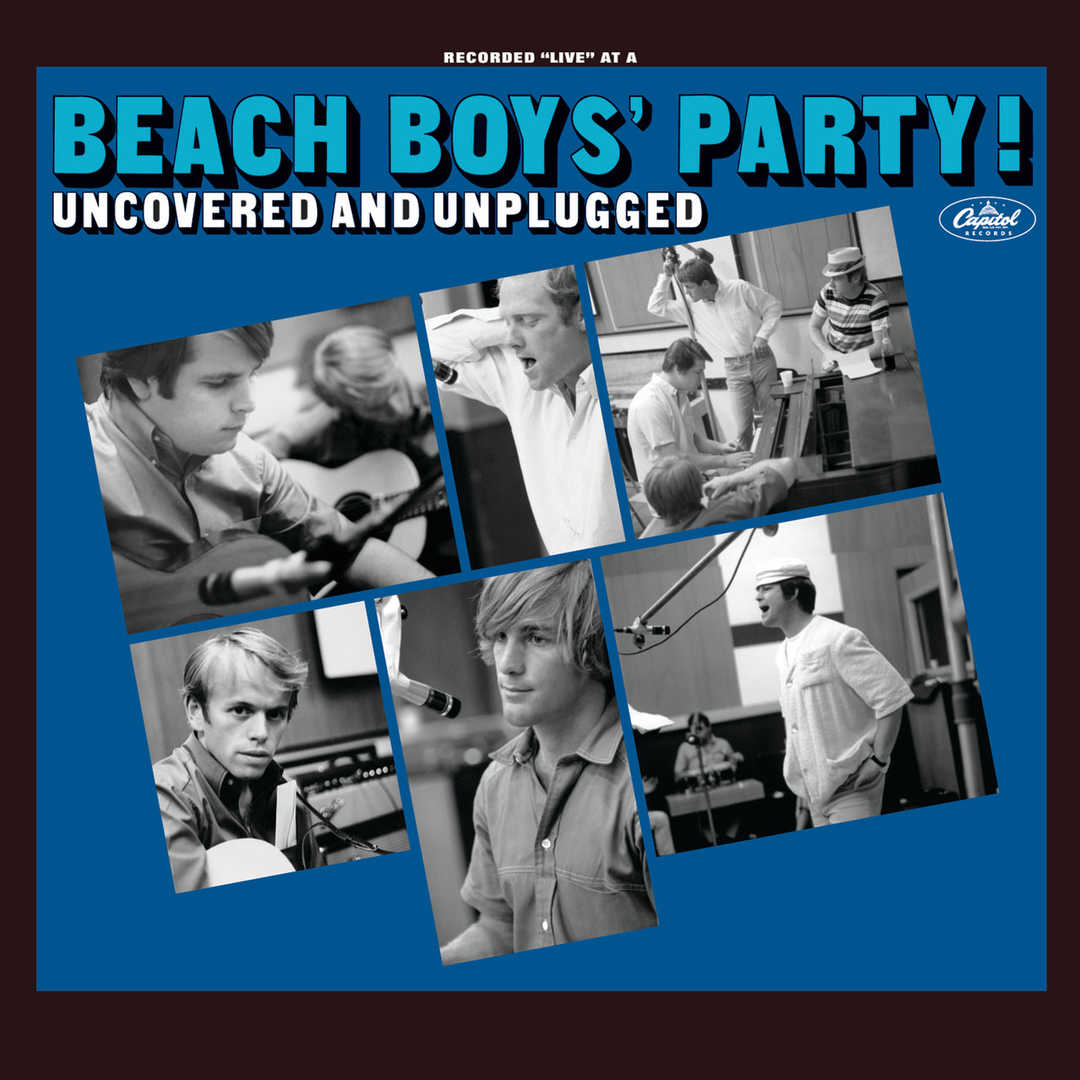 The Beach Boys’ Party! Uncovered And Unplugged [1965]