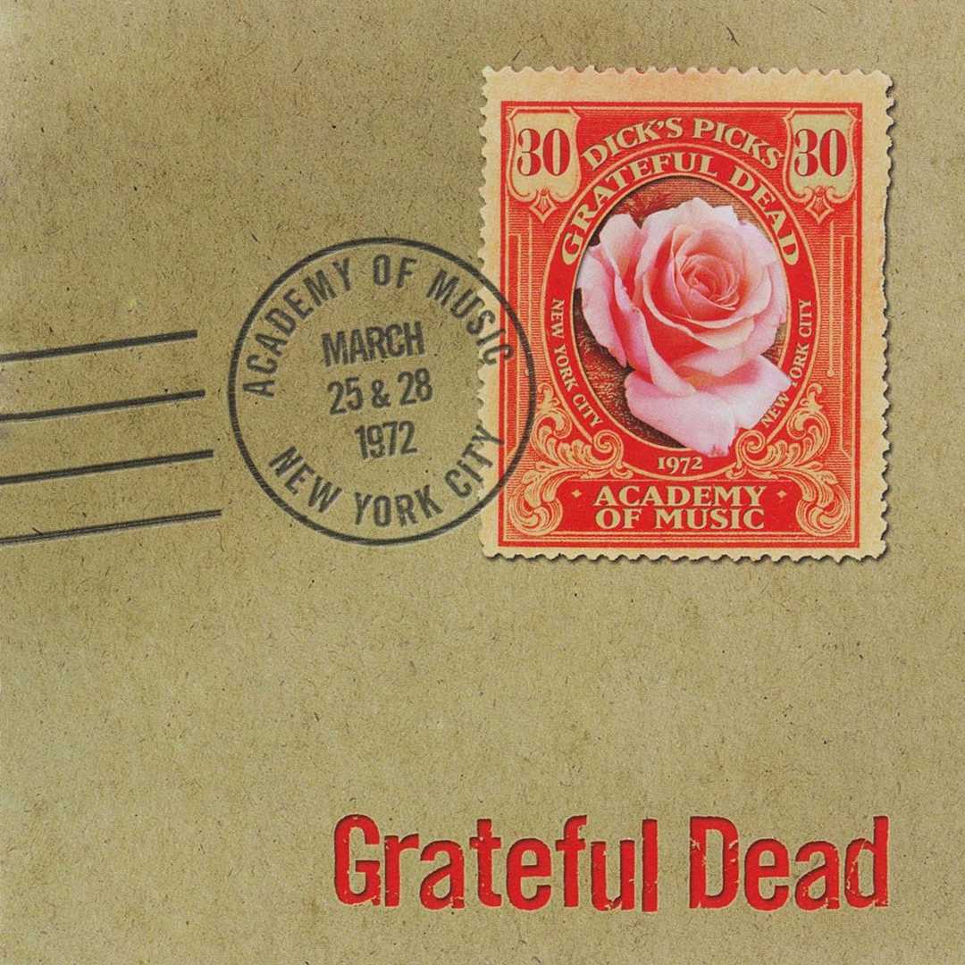 Dick’s Picks Vol. 30- Academy of Music, New York, [2003]
