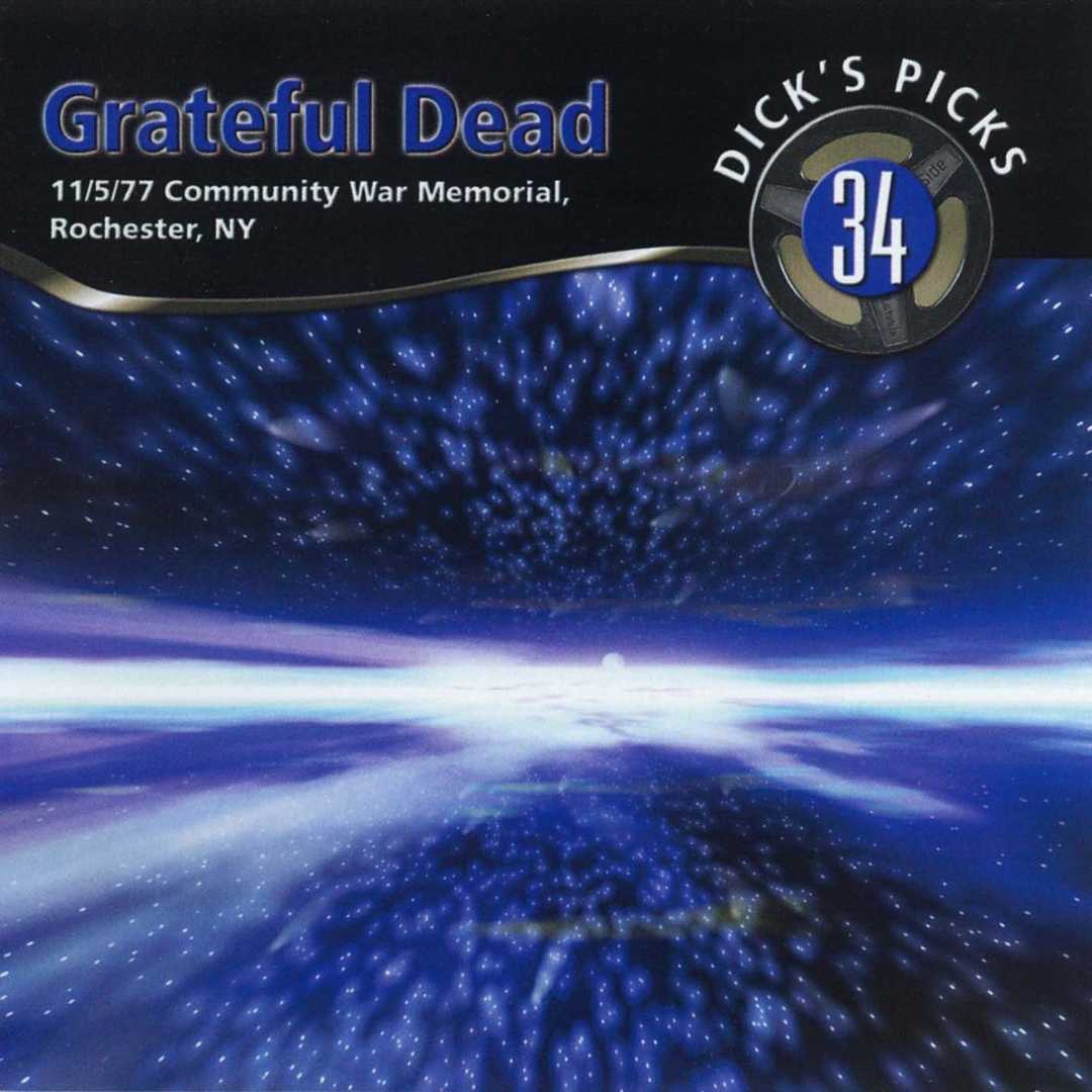 Dick’s Picks Vol. 34- Community War Memorial, Roch [2005]