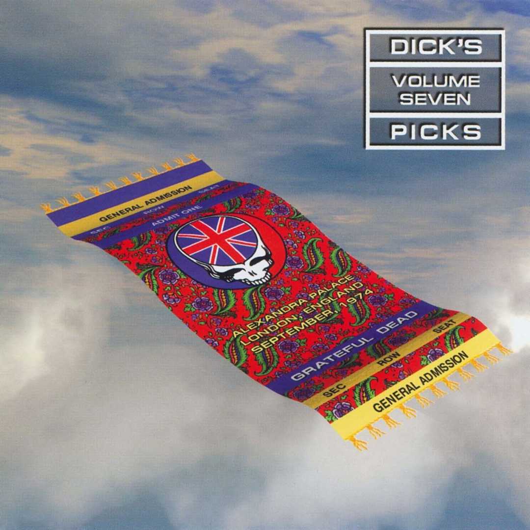 Dick’s Picks Vol. 7- Alexandra Palace, London, Eng [1997]