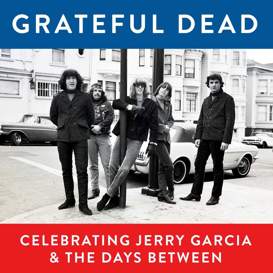 Grateful Dead, Celebrating Jerry Garcia & the Days [2017]