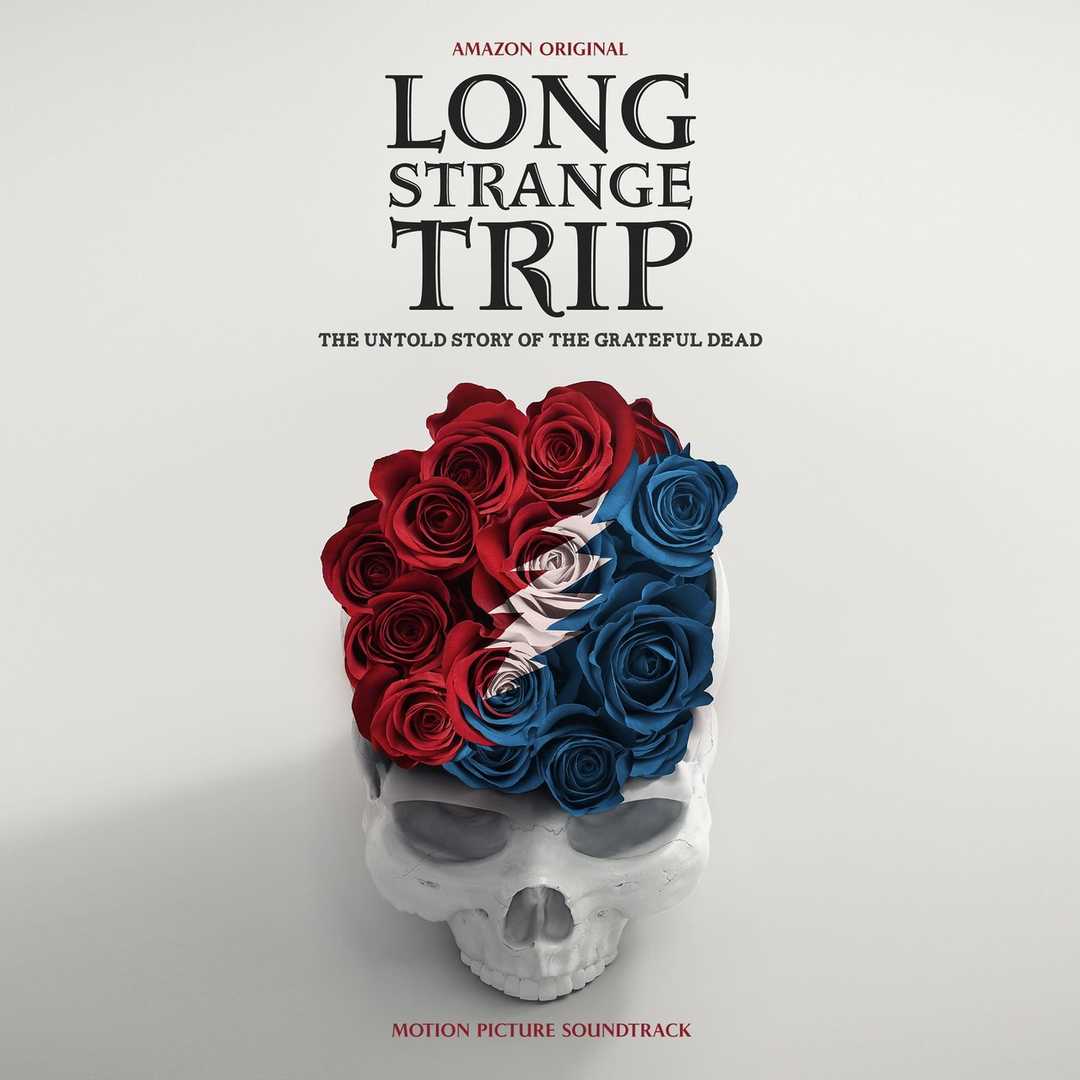 Long Strange Trip (Highlights from the Motion Pict [2017]