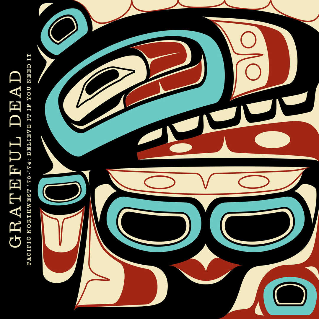 Pacific Northwest ’73-’74- Believe It If You Need [2018]
