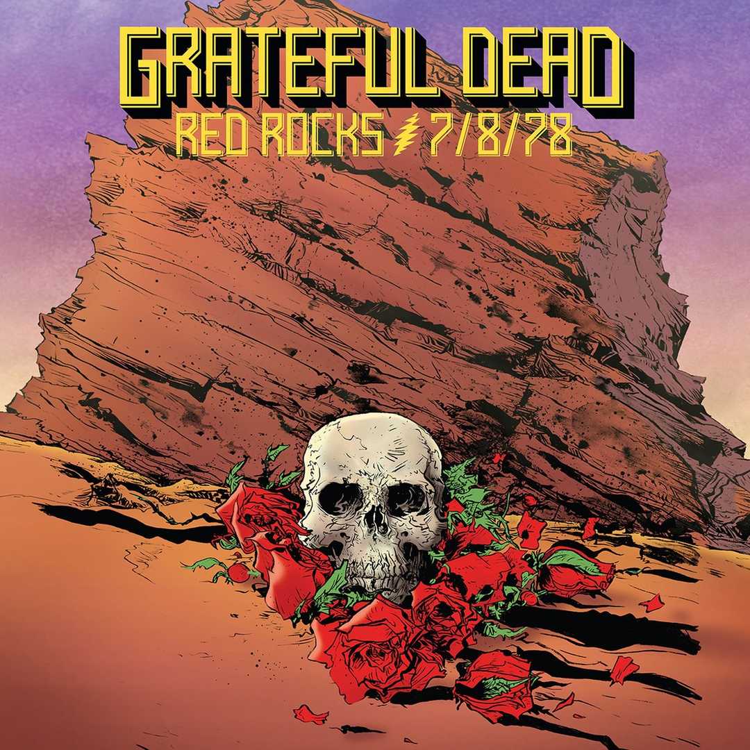 Red Rocks Amphitheatre, Morrison, CO 7-8-78 (Live) [2016]
