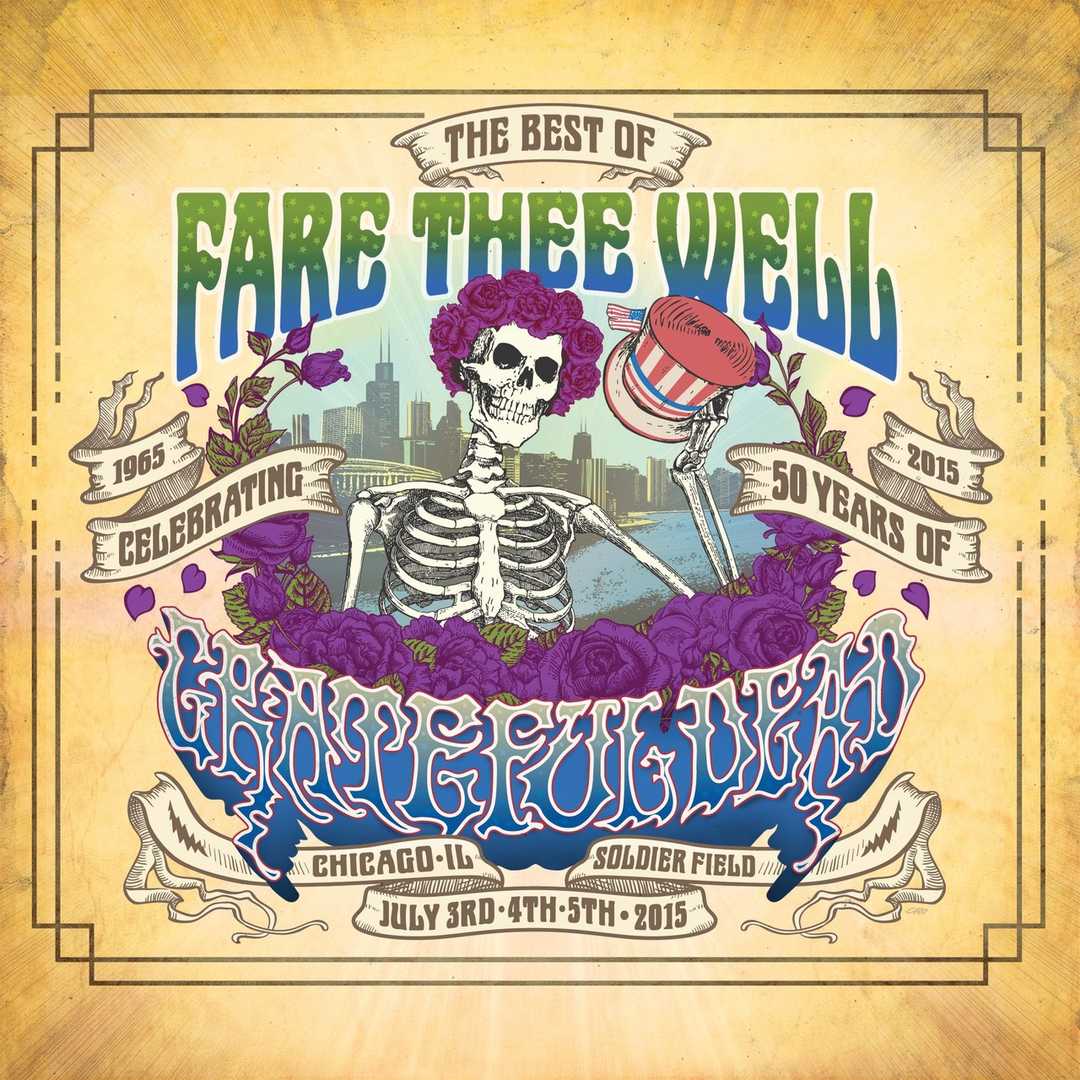 The Best of Fare Thee Well- Celebrating 50 Years o [2015]
