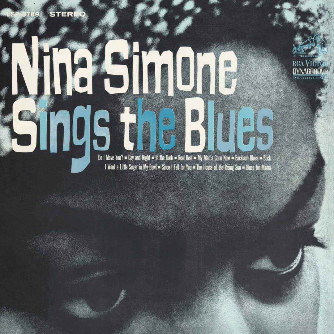 Nina Simone Sings The Blues (Expanded Edition) [2005]