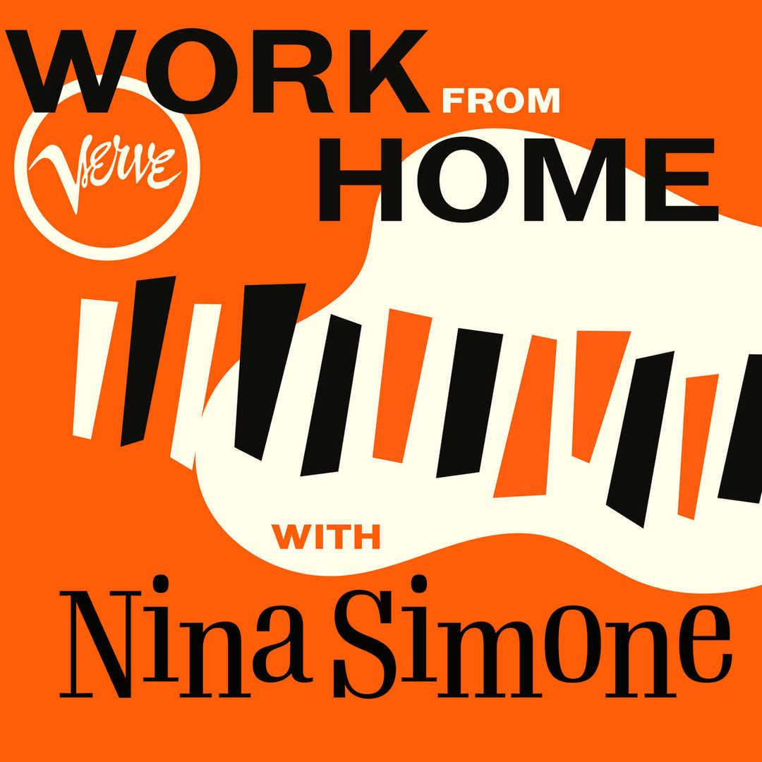 Work From Home with Nina Simone [2020]