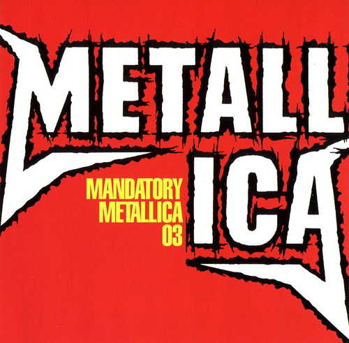 Mandatory Metallica 03 (USA Promo CD, Elektra PRCD-1945)