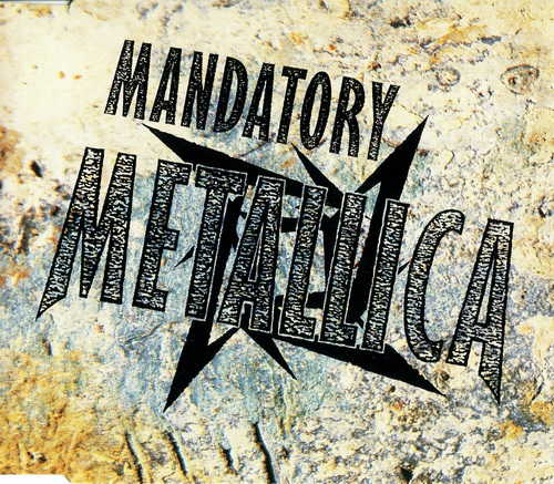 Mandatory Metallica