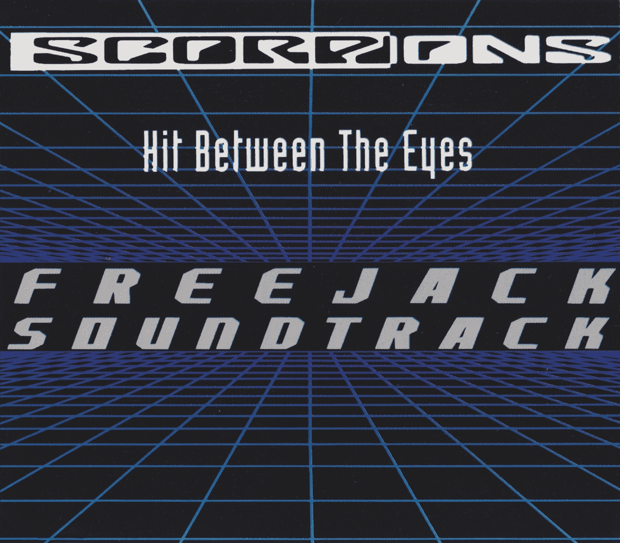 Hit Between The Eyes – Freejack Soundtrack [Germany 866 621-2]