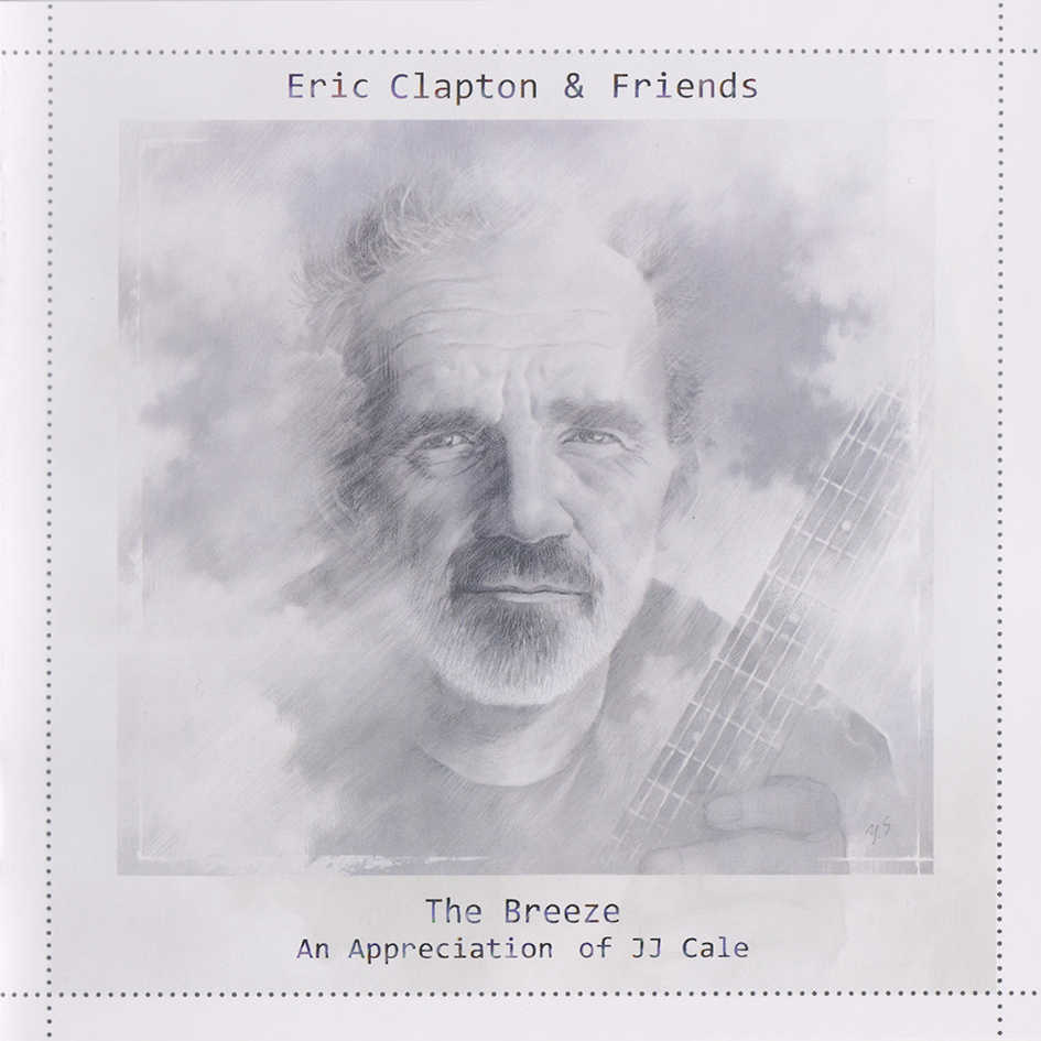 The Breeze. An Appreciation of JJ Cale