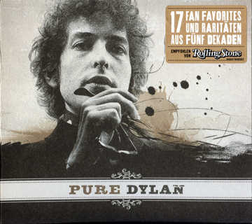 Bob Dylan – Pure Dylan (Columbia 88697988082, EU)
