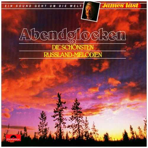 Abendglocken – Die Schonsten Russland-Melodien [Polydor – 835 973-2]