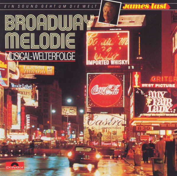 Broadway Melodie (Musical-Welterfolge) [Polydor – 835 980-2]