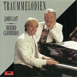 James Last & Richard Clayderman – Traummelodien [Polydor – 513 388-2]