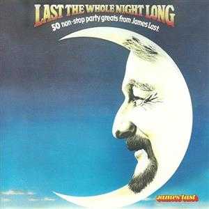 Last The Whole Night Long [2002, Spectrum 065 071-2]