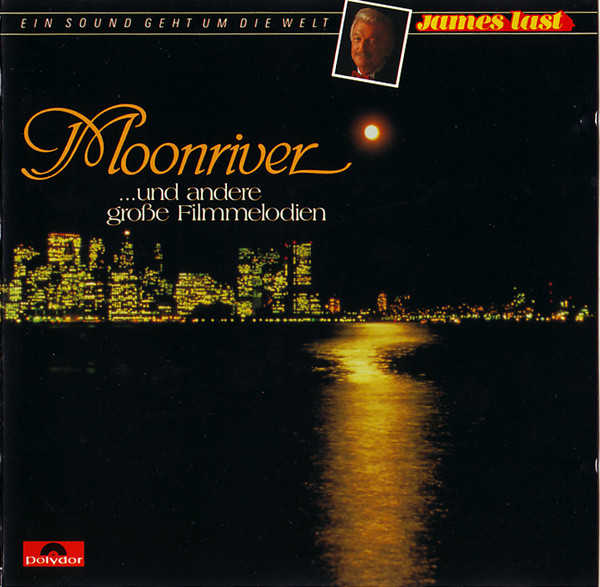 Moonriver … Und Andere Groe Filmmelodien [Polydor – 835 972-2]