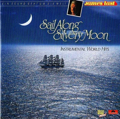 Sail Along Silvery Moon – Instrumental World Hits [Polydor – 841 339-2]