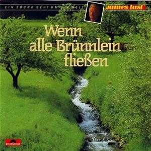 Wenn alle Brünnlein flieen [Polydor – 835 981-2]