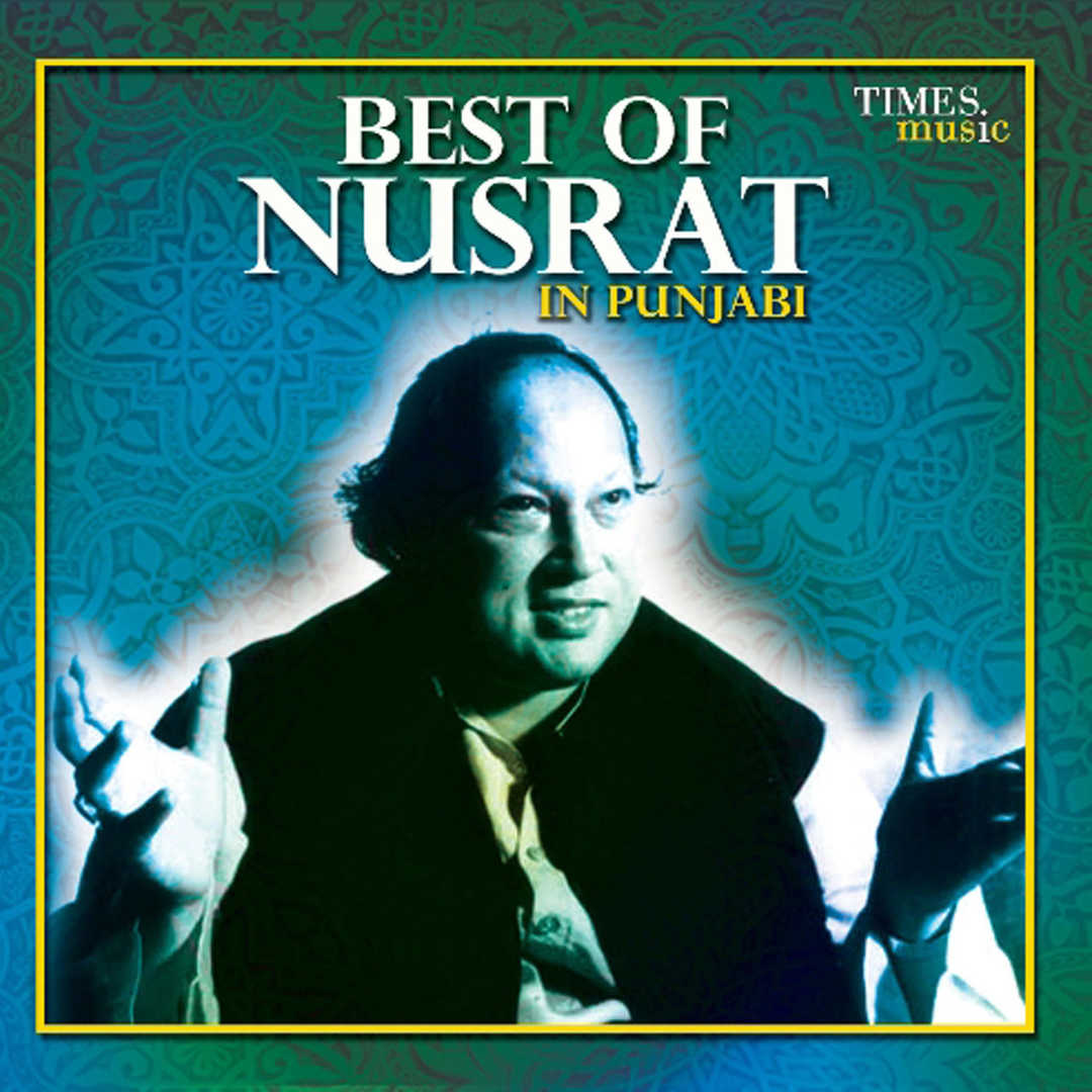 Best of Nusrat in Punjabi [2013]