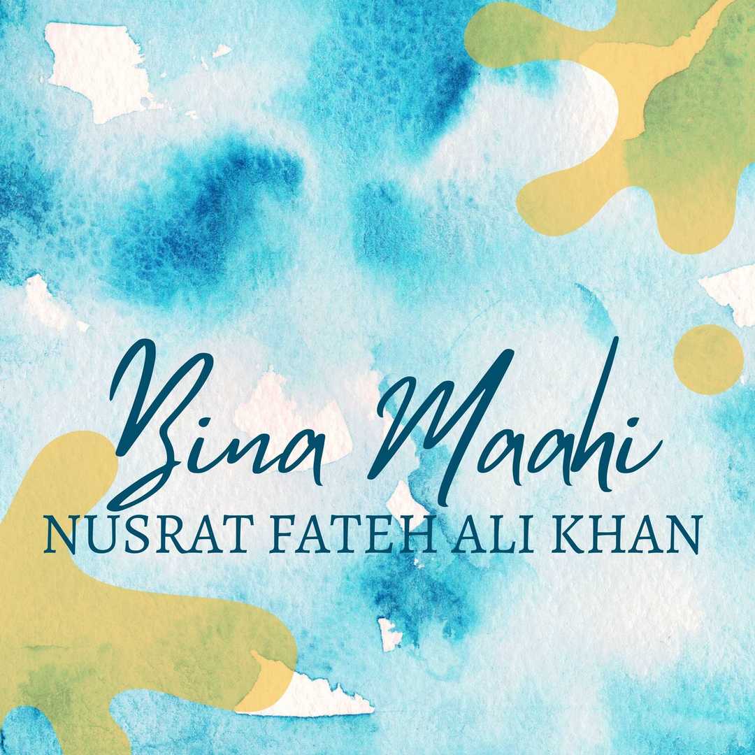 Bina Maahi [2022]