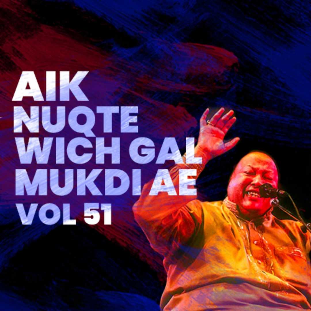 Ek Nuqte Vich Gal Mukdi Ae Album 25 [1995]