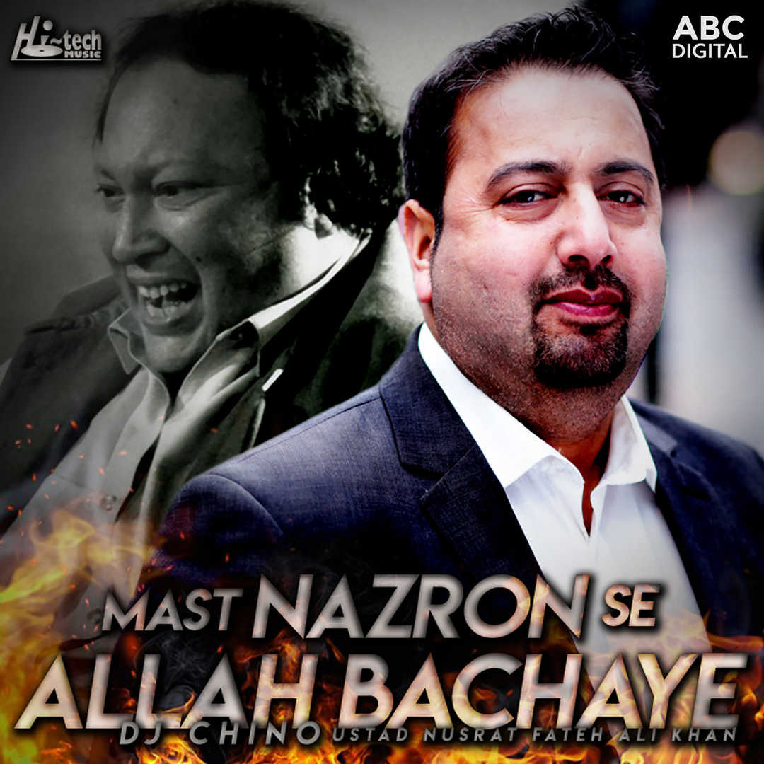 Mast Nazron Se Allah Bachaye [2018]